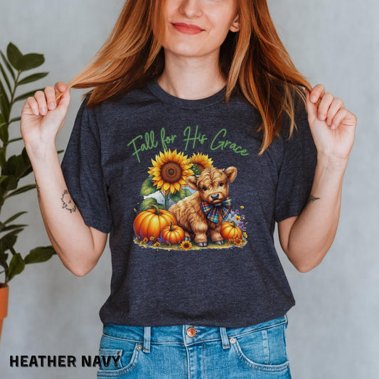 Fall for His Grace Christian Shirt Highland Cow Fall Shirt Pumpkin Shirt Faith Based Shirt Cute Fall Shirt Womens Shirts Bella Canvas Shirt