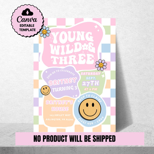 Young Wild & Three Birthday Invitation Retro 3rd Birthday Party Invite Editable Groovy Girl Birthday Digital Download Girls 3rd Birthday