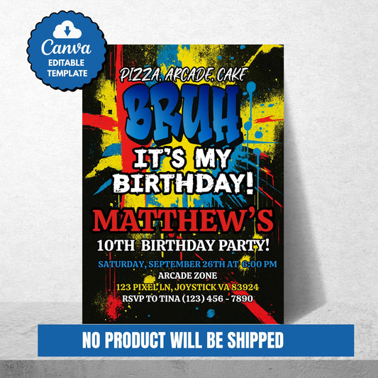 Bruh It's My Birthday Invitation Boys Birthday Invite Arcade Birthday Invite Printable Boys Bday Card Digital Party Invite Instant Download